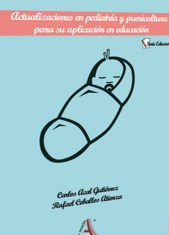 ACTUALIZACIONES EN PEDIATRÍA Y PUERICULTURA PARA SU APLICACIÓN EN EDUCACIÓN