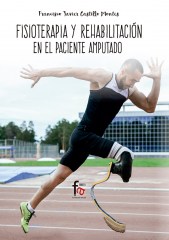 FISIOTERAPIA Y REHABILITACIÓN DEL PACIENTE AMPUTADO