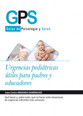 URGENCIAS PEDIÁTRICAS ÚTILES PARA PADRES Y EDUCADORES