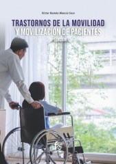 TRASTORNOS DE LA MOVILIDAD Y MOVILIZACIÓN DE PACIENTES